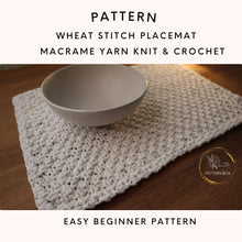 Load image into Gallery viewer, Wheat stitch placemat - macrame yarn
