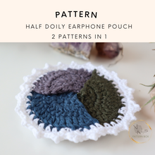 Load image into Gallery viewer, Half doily earphone pouch
